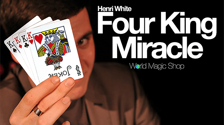 Four King Miracle - magic