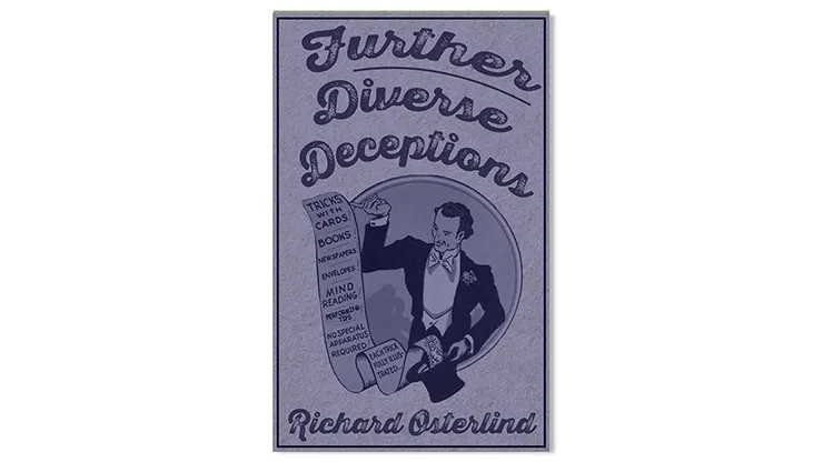 Further Diverse Deceptions
