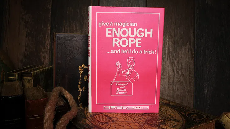 Give a Magician Enough Rope... and He'll do a Trick! - image 1