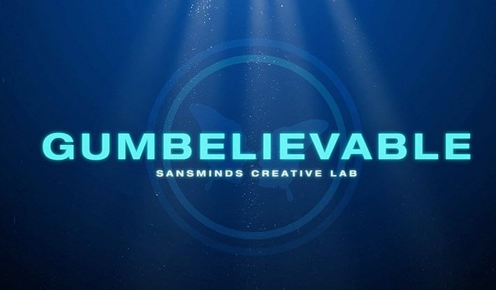 Gumbelievable - magic