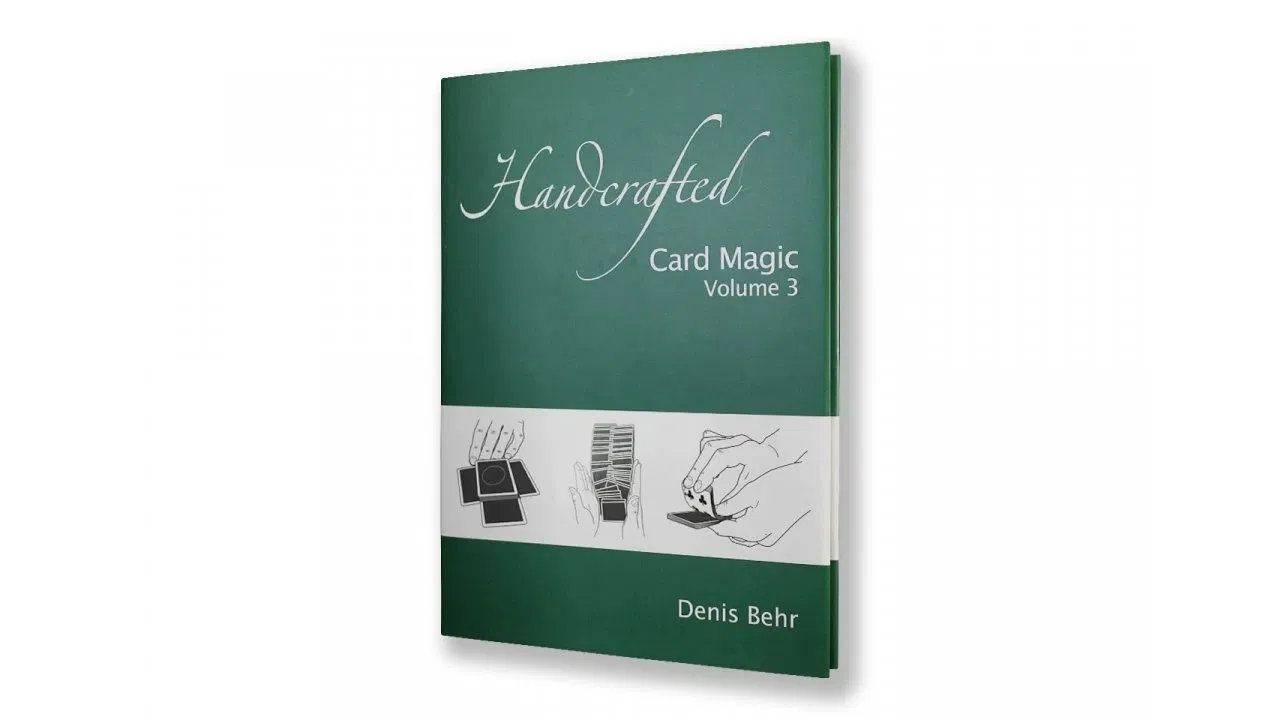 Handcrafted Card Magic - Volume 3