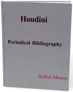 Houdini Periodical Bibliography - image 1