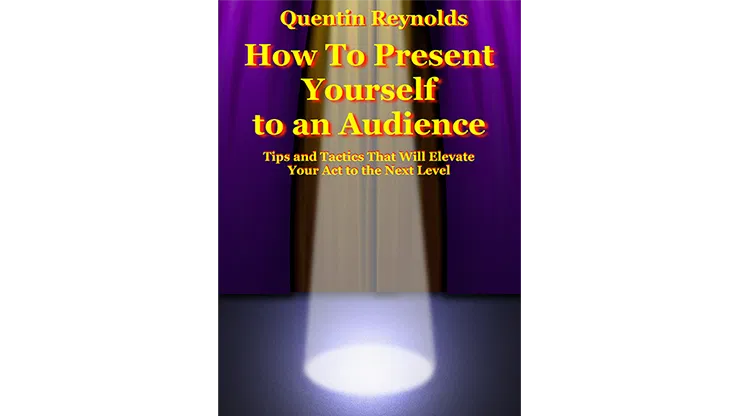 How to Present Yourself to an Audience