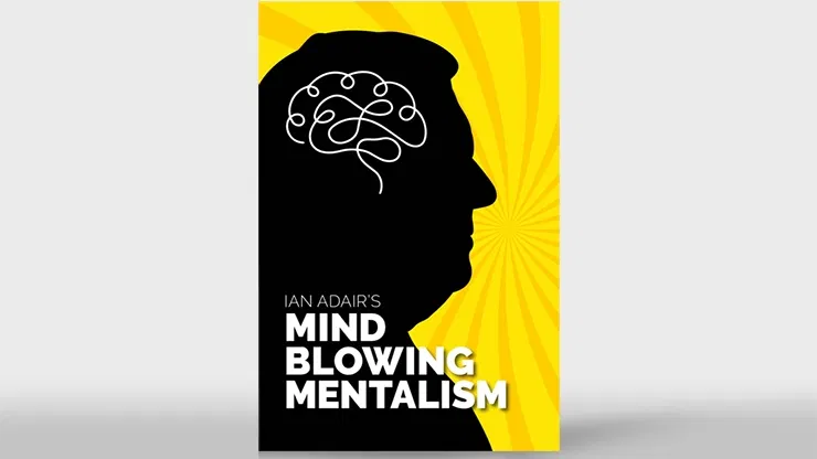 Ian Adair's Mind Blowing Mentalism