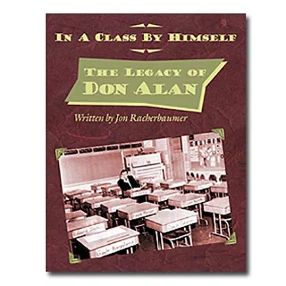 In a Class by Himself: The Legacy of Don Alan (eBook)
