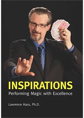 Inspirations: Performing Magic with Excellence