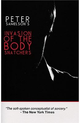 Invasion of the Bodysnatchers - magic