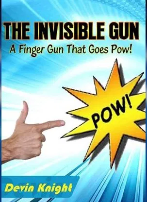 INVISIBLE GUN