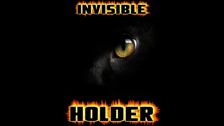 Invisible Holder