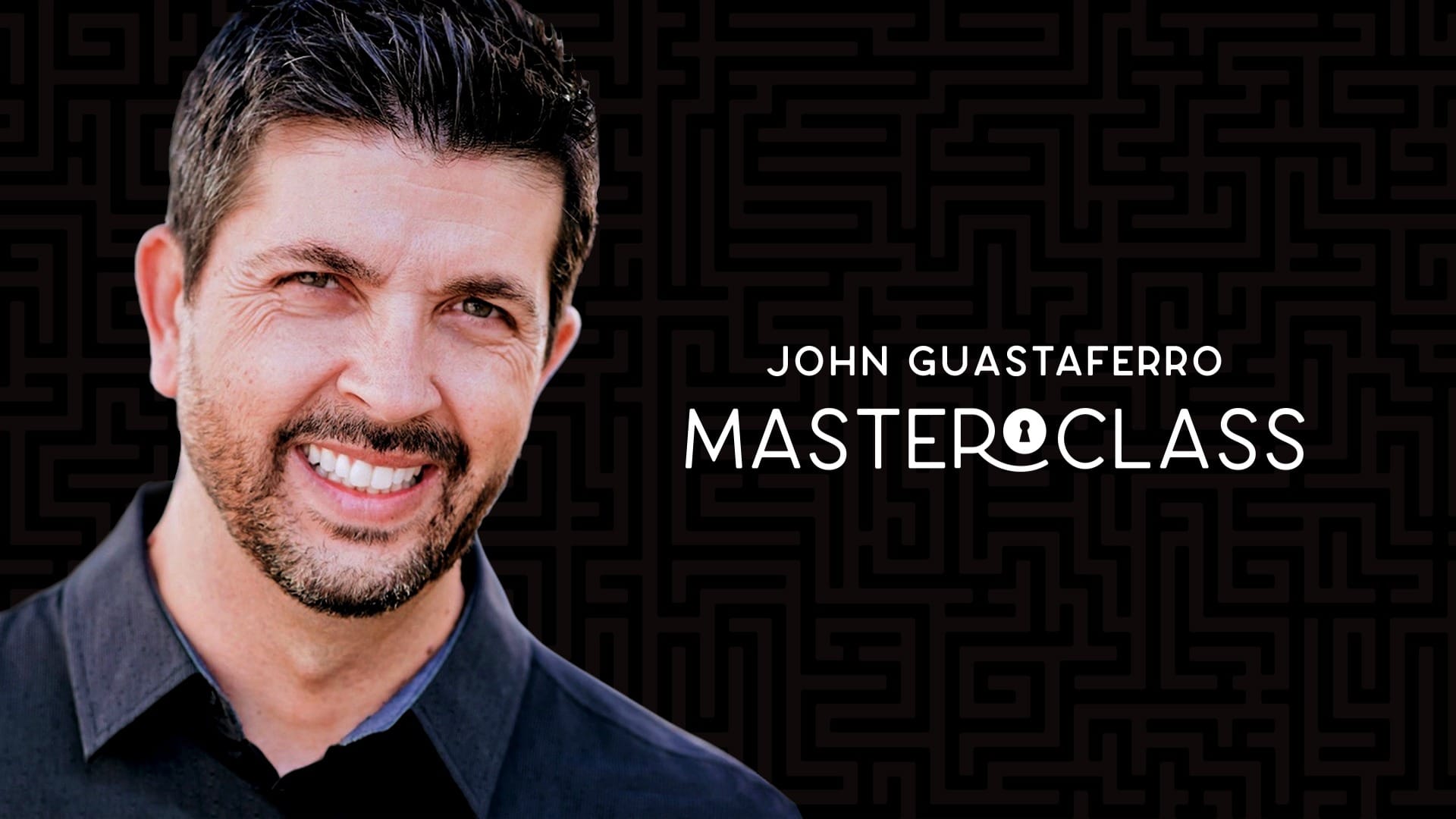 John Guastaferro Masterclass