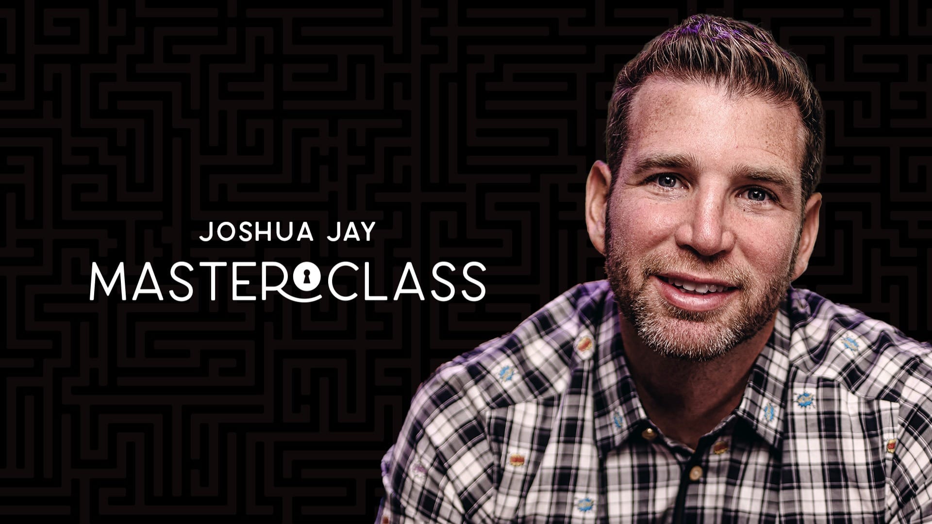 Joshua Jay Masterclass