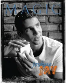 Joshua Jay One Man Issue of MAGIC Magazine