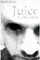 Juice -