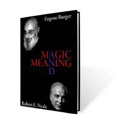 Magic and Meaning Expanded