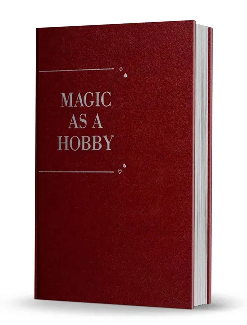 Magic As A Hobby