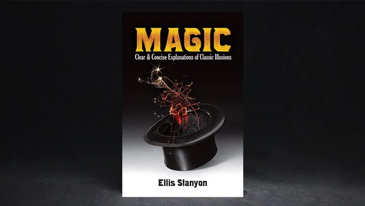 Magic: Clear and Concise Explanations of Classic Illusions - image 1