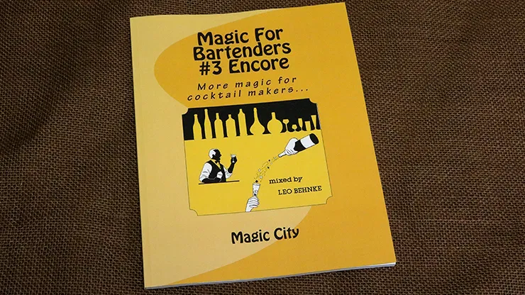 Magic for Bartenders #3 Encore