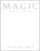 MAGIC Magazine Final Issue