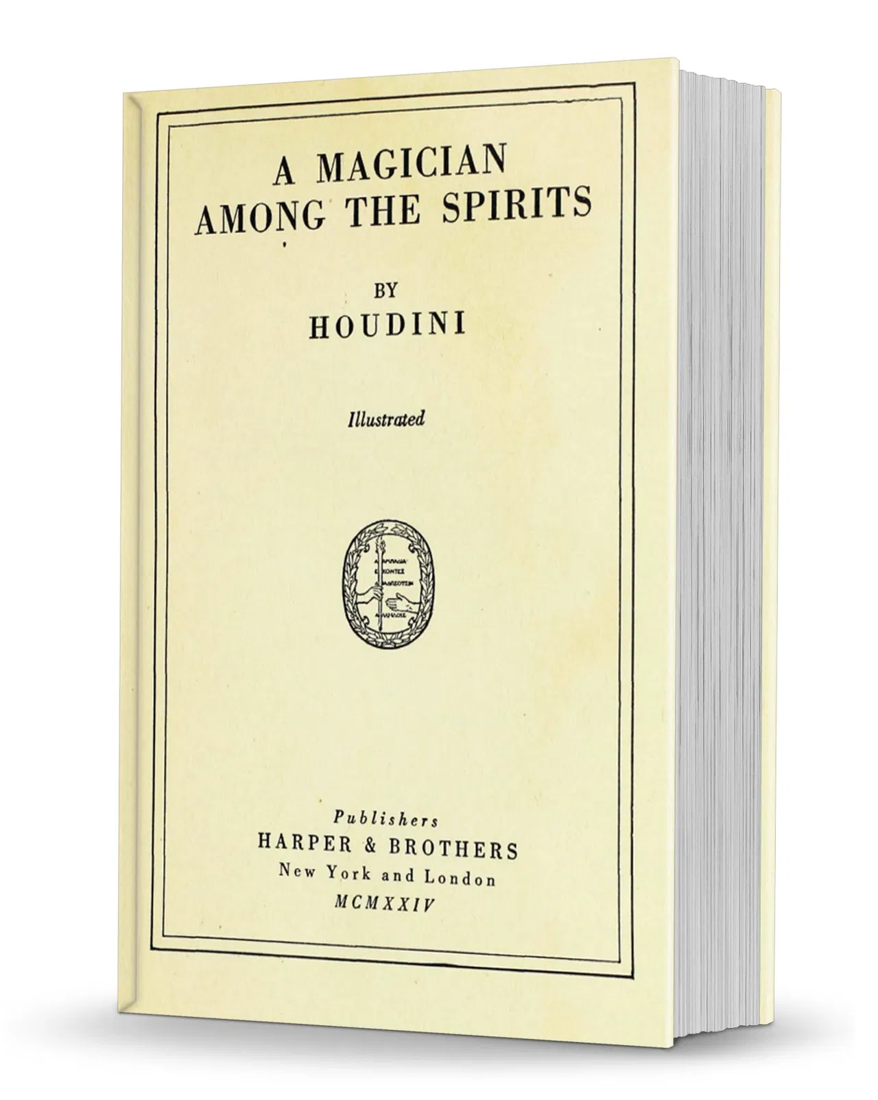 A Magician Among the Spirits