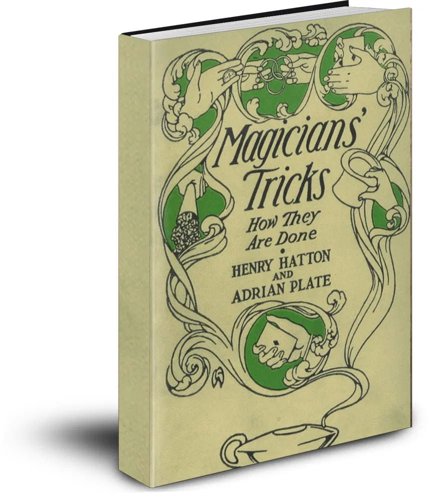 Magicians’ Tricks: How They Are Done