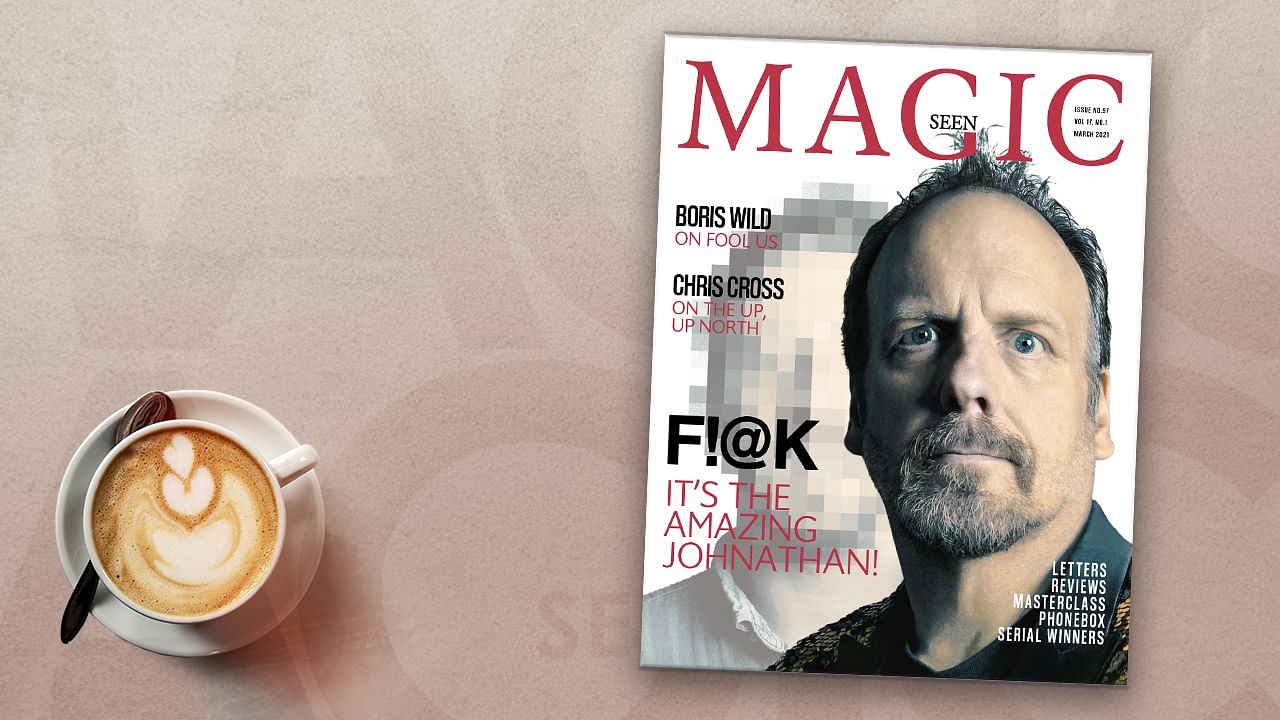 Magicseen Magazine - March 2021 - magic