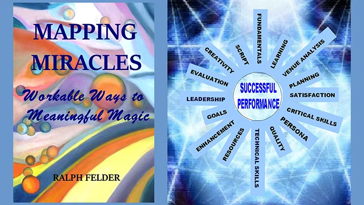 Mapping Miracles: Workable Ways to Meaningful Magic