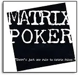 Matrix Poker