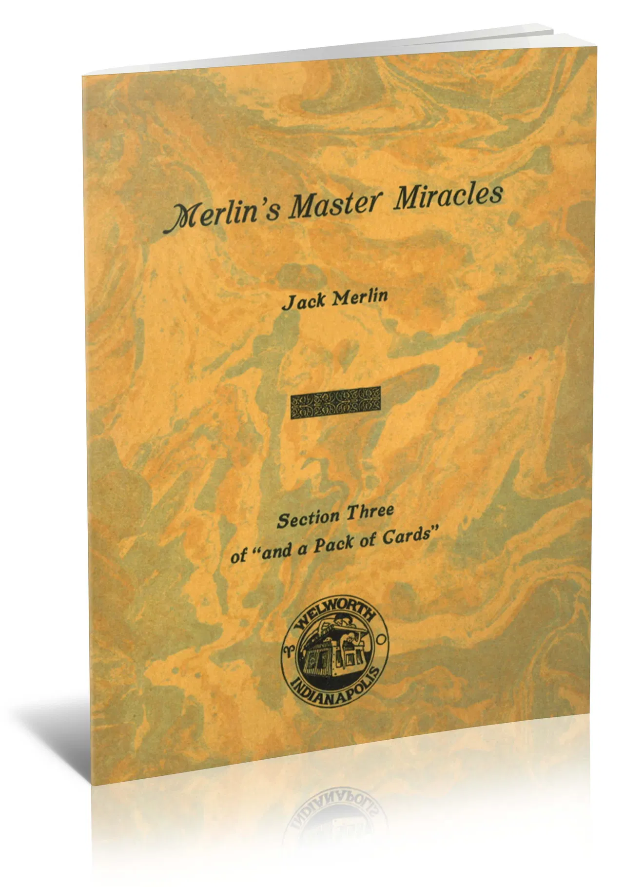 Merlin’s Master Miracles
