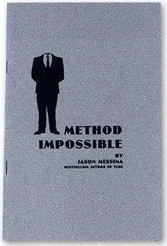 Method Impossible