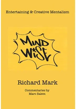 MIND WISE: Subtitle is Entertaining & Creative Mentalism