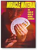 Miracle Material: The Close-Up Magic of Michael Kaminskas (eBook)