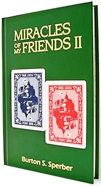 Miracles of My Friends II