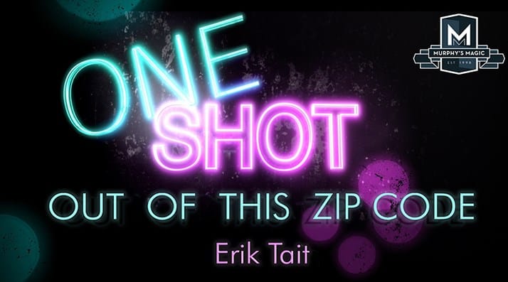 Murphy's Magic One Shot - Out of This Zip Code