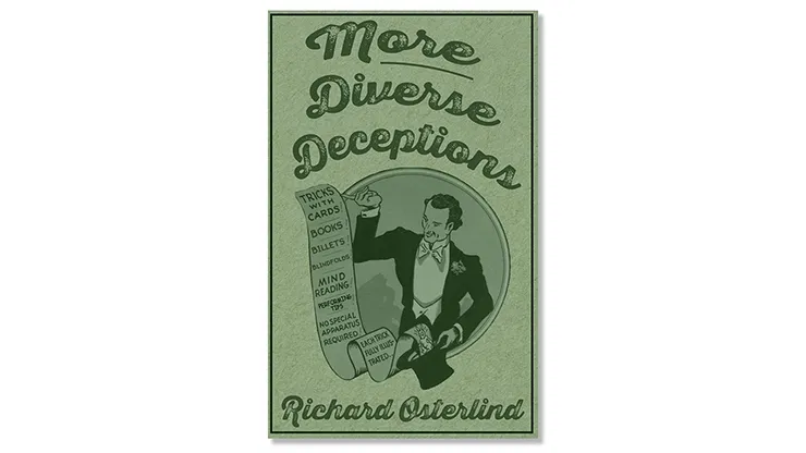More Diverse Deceptions