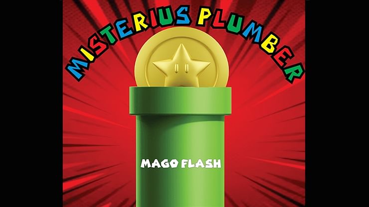 Mysterious Plumber - magic