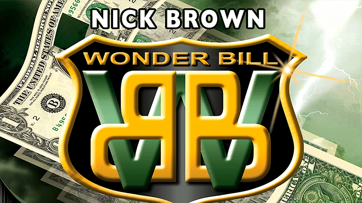 Nick Brown Wonder Bill - magic