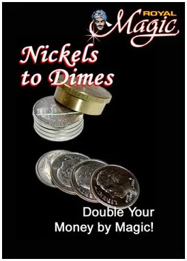 Nickels to Dimes