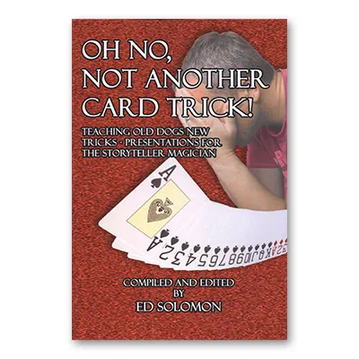Oh No, Not Another Card Trick