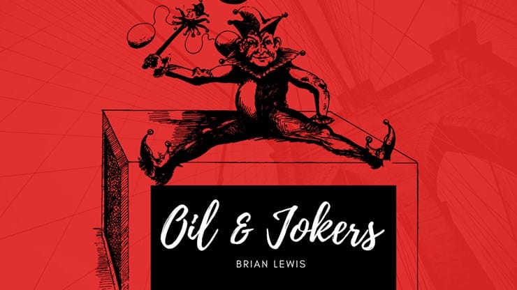 Oil and Jokers