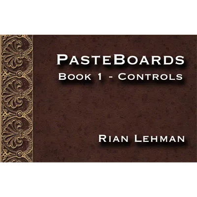 Pasteboards - Volume 1 (Controls)