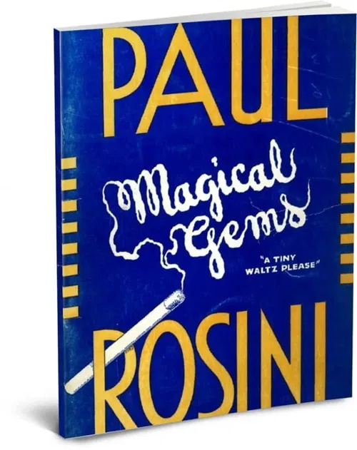 Paul Rosini's Magical Gems