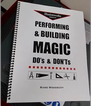 Performing and Building Magic: Do's and Don'ts - image 1