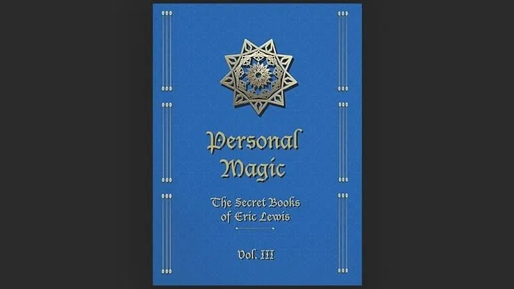 Personal Magic: The Secret Books of Eric Lewis - image 3