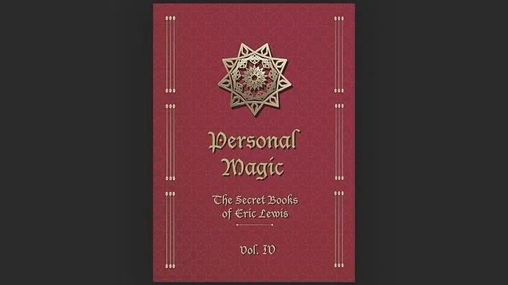 Personal Magic: The Secret Books of Eric Lewis - image 4