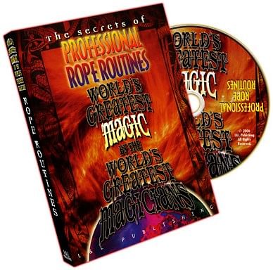 World's Greatest Magic - Professional Rope Routines - magic