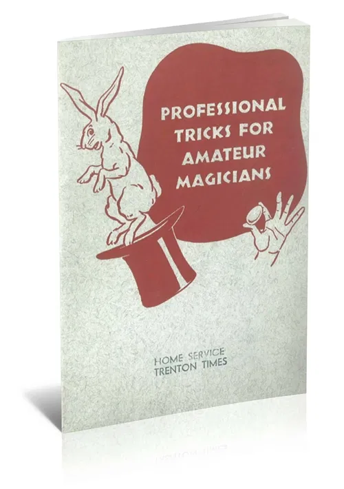 Professional Tricks for Amateur Magicians