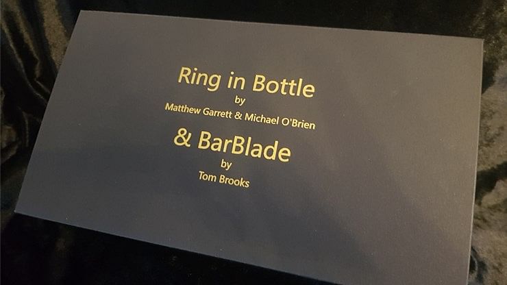 Ring in Bottle & BarBlade - magic