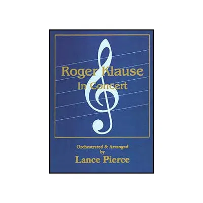 Roger Klause In Concert (eBook)