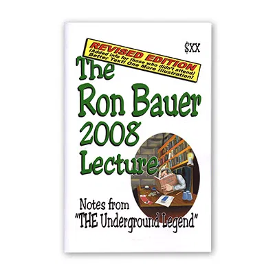 Ron Bauer 2008 Lecture Notes