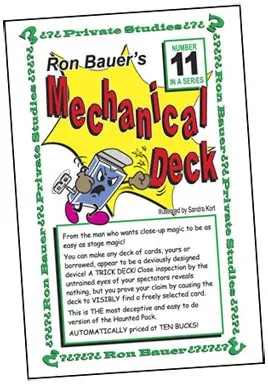 Ron Bauer Series: #11 - Ron Bauer's Mechanical Deck